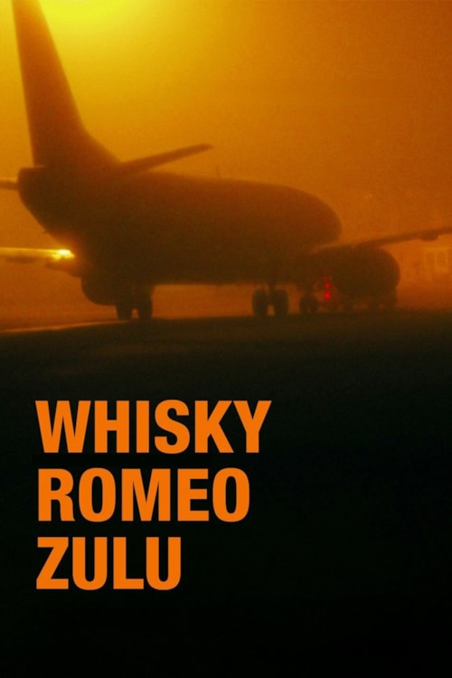 Whisky Romeo Zulu poster